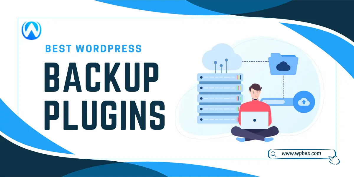 Best WordPress Backup Plugins