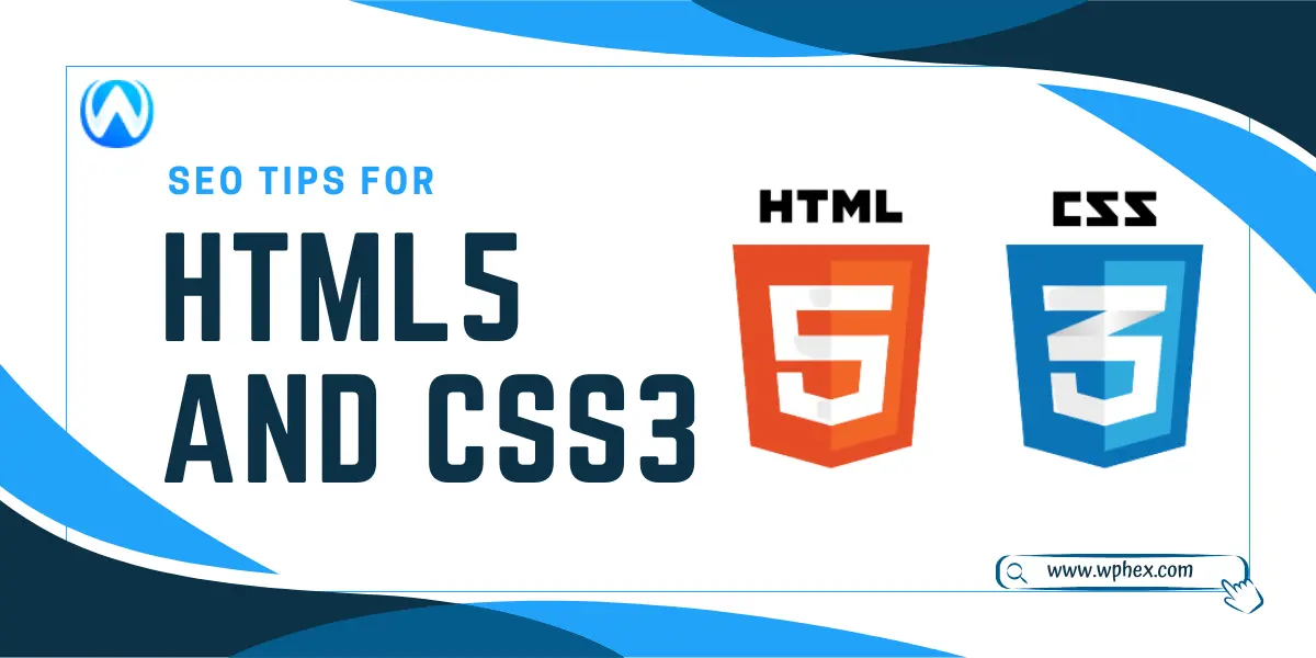 SEO Tips For HTML5 And CSS3