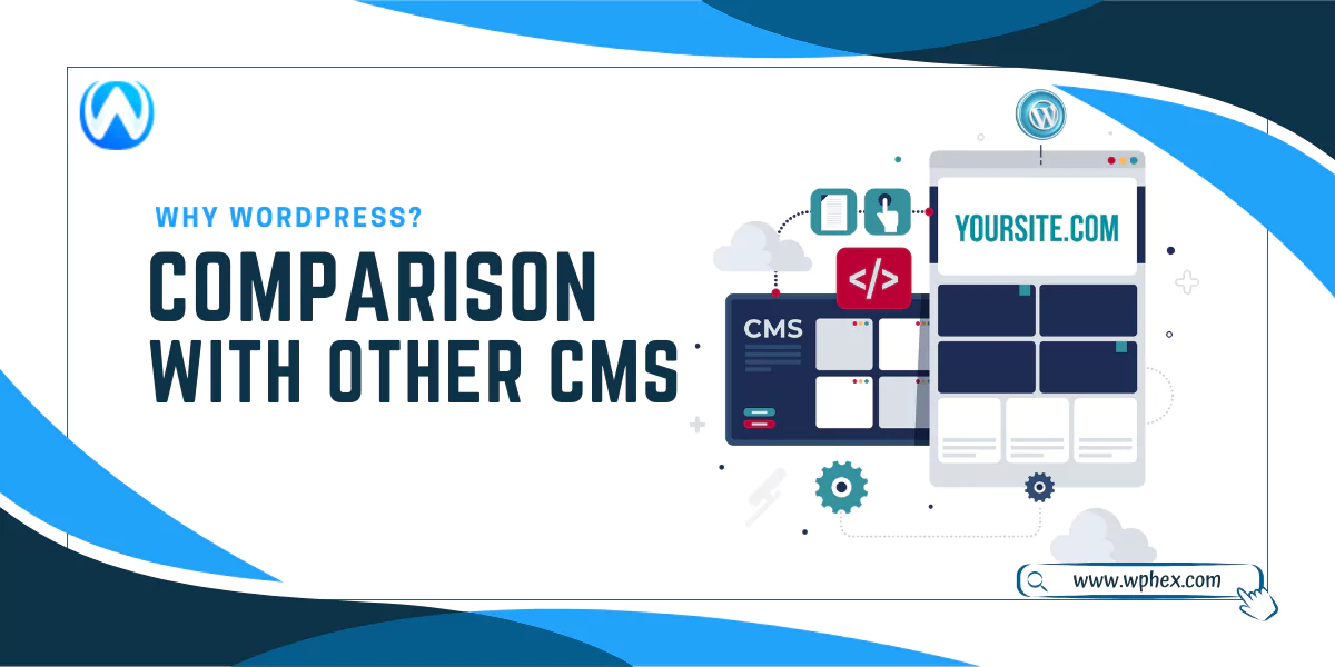 why wordpress a comparison with other cms platforms