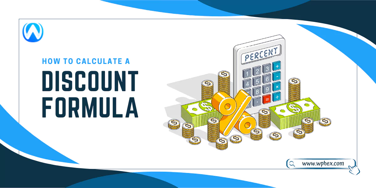 How To Calculate A Discount Formula In Excel With Examples