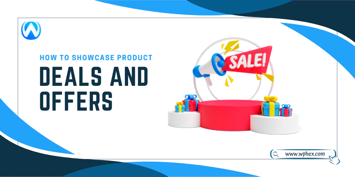 How to Showcase Product Deals And Offers in WooCommerce